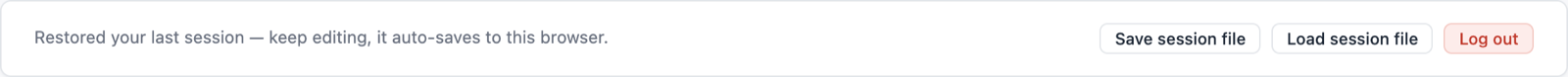 The session bar reading Restored your last session, with Save session file, Load session file and Log out buttons