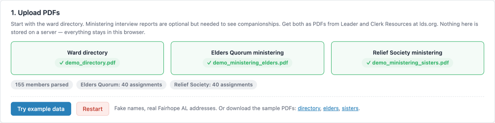 The Upload PDFs panel with the ward directory and both ministering reports loaded, plus Try example data and Restart buttons